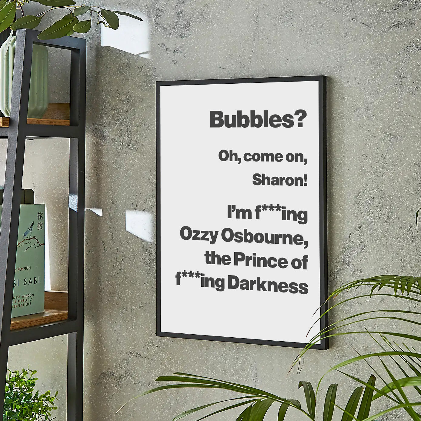 Ozzy Quote - Bubbles?
